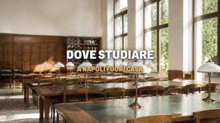 Studiare a Napoli fuori casa, sale studio e spazi per studenti