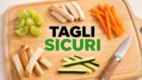 Tagli sicuri in svezzamento: prevenire il soffocamento