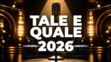 Tale e Quale Show 2026, chi sono i concorrenti