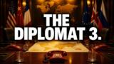 The Diplomat 3, la serie su Netflix: trama, cast e stagioni