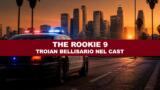The Rookie 9, Troian Bellisario entra nel cast, ecco le novità