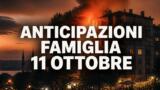 Tutto per la mia famiglia, 11 ottobre 2026: anticipazioni puntata di oggi