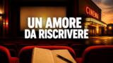 Un amore da riscrivere oggi su TV8