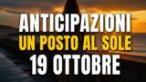 Un posto al sole, 19 ottobre 2026: anticipazioni puntata di oggi