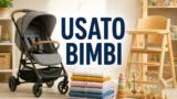 Usato per bambini a Caserta: dove comprare e dove vendere