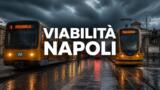 Viabilità e trasporti a Napoli oggi, 9 ottobre 2026: chiusure e aggiornamenti