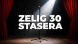 Zelig 30 stasera su Canale 5 con Enzo Iacchetti